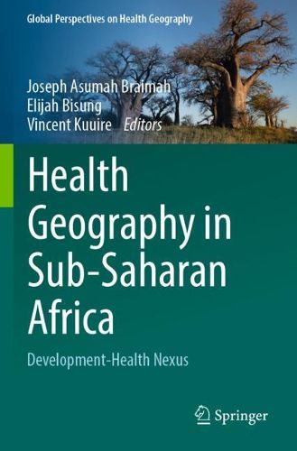 Cover image for Health Geography in Sub-Saharan Africa