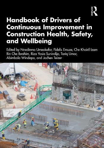 Handbook of Drivers of Continuous Improvement in Construction Health, Safety, and Wellbeing