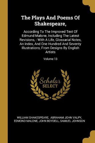 Cover image for The Plays And Poems Of Shakespeare,