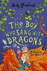 Cover image for The Boy Who Sang with Dragons (The Boy Who Grew Dragons 5)