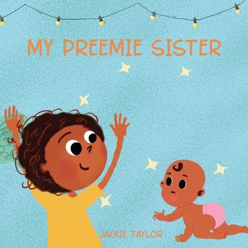 Cover image for My Preemie Sister