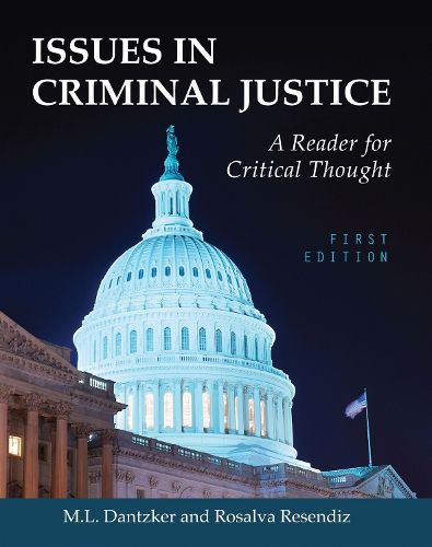 Cover image for Issues in Criminal Justice: A Reader for Critical Thought