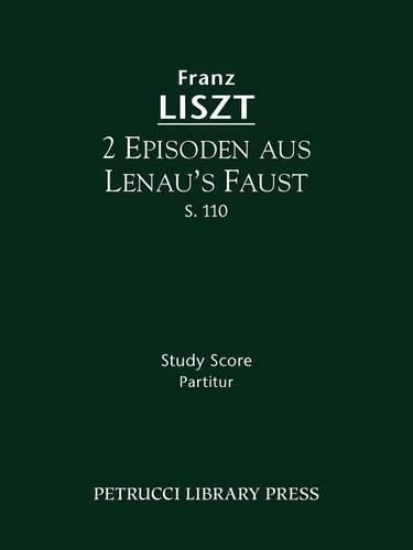 Cover image for 2 Episoden aus Lenau's Faust, S.110: Study score