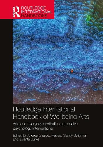 Cover image for Routledge International Handbook of Wellbeing Arts