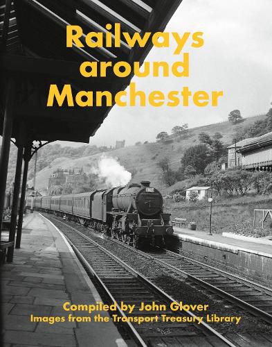 Railways around Manchester