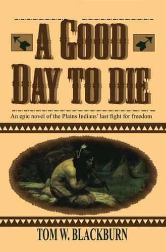 A Good Day to Die