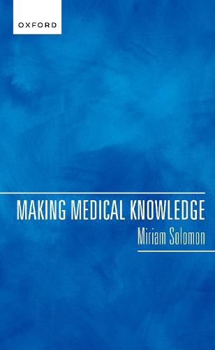 Cover image for Making Medical Knowledge