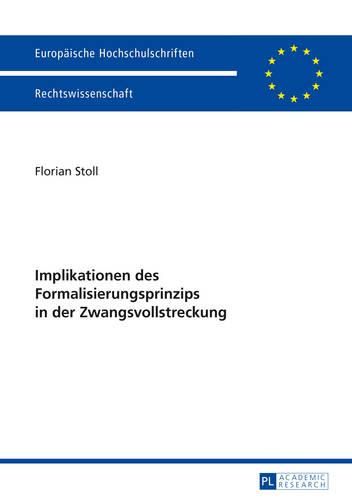 Cover image for Implikationen Des Formalisierungsprinzips in Der Zwangsvollstreckung