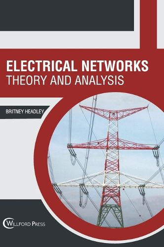 Cover image for Electrical Networks: Theory and Analysis