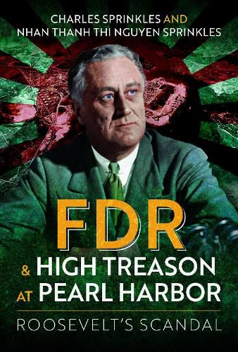 Cover image for FDR and High Treason at Pearl Harbor