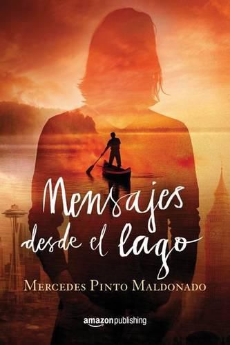 Cover image for Mensajes desde el lago