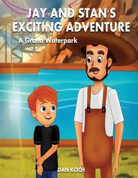 Cover image for Jay and Stan's Exciting Adventure