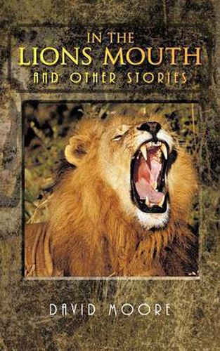 Cover image for In the Lions Mouth and Other Stories