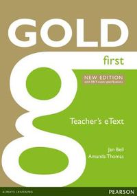 Cover image for Gold First New Edition eText Teacher CD-ROM