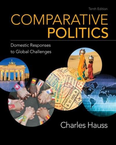 Cover image for Comparative Politics: Domestic Responses to Global Challenges