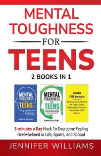 Cover image for Mental Toughness For Teens