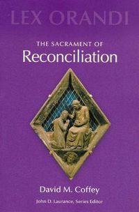 Cover image for The Sacrament of Reconciliation