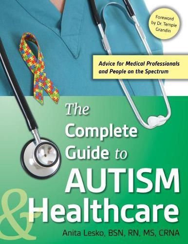 The Complete Guide to Autism for Healthcare Professionals