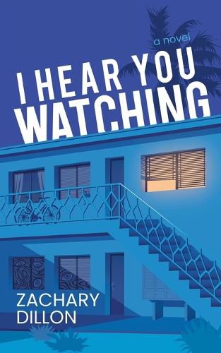 Cover image for I Hear You Watching