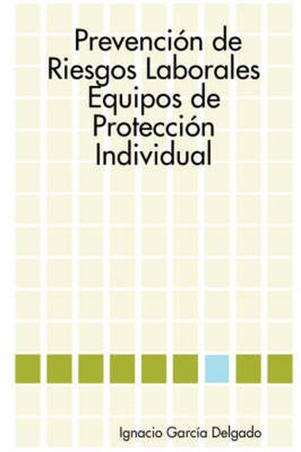 Cover image for Prevencion De Riesgos Laborales: Equipos De Proteccion Individual