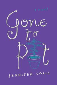 Cover image for Gone to Pot