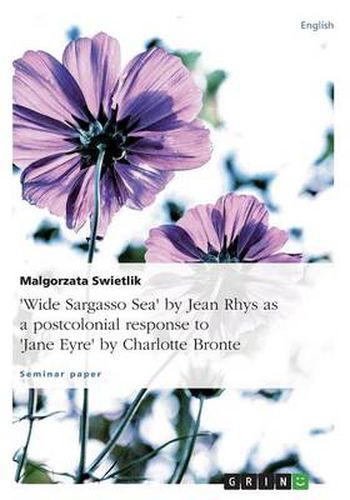 Cover image for Wide Sargasso Sea by Jean Rhys as a postcolonial response to Jane Eyre by Charlotte Bronte