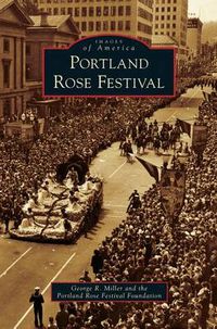 Cover image for Portland Rose Festival