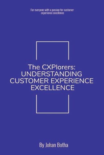 Cover image for The CXPlorers