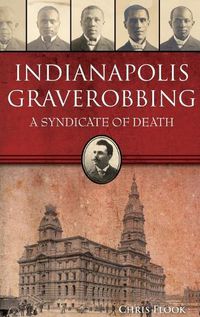 Cover image for Indianapolis Graverobbing