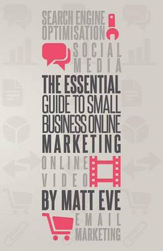 Cover image for The Essential Guide to Small Business Online Marketing