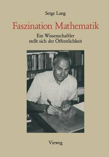 Cover image for Faszination Mathematik: Ein Wissenschaftler Stellt Sich Der OEffentlichkeit