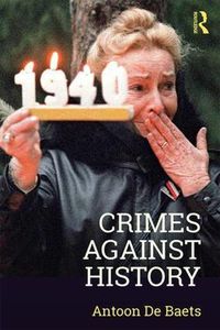 Cover image for Crimes Against History