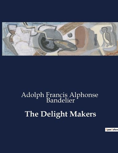 Cover image for The Delight Makers