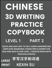 Cover image for Chinese 3D Writing Practice Copybook (Part 2)