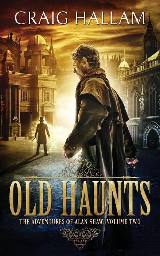 Cover image for Old Haunts: The Adventures of Alan Shaw 2