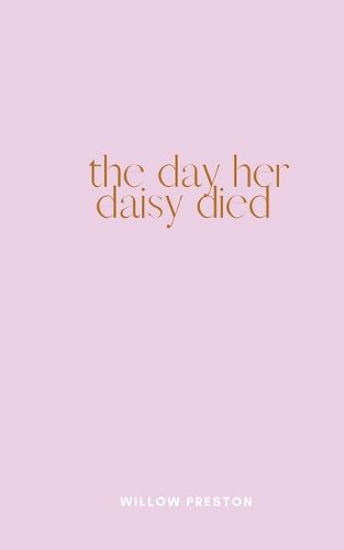 Cover image for The Day Her Daisy Died