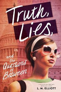 Cover image for Truth, Lies, and the Questions in Between