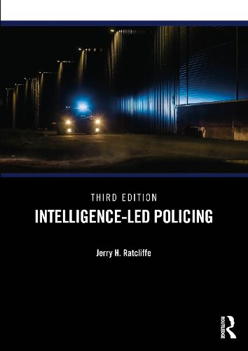 Cover image for Intelligence-Led Policing