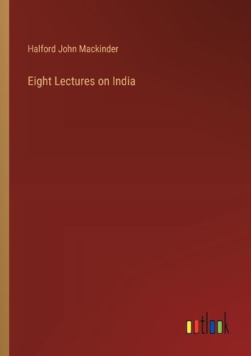 Cover image for Eight Lectures on India