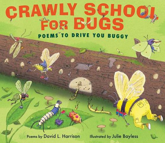 Cover image for Crawly School For Bugs - Poems to Drive You Buggy