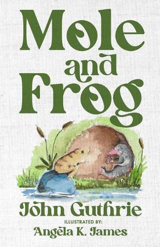 Mole and Frog