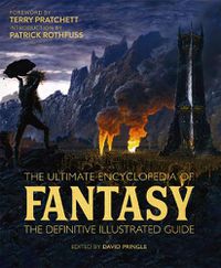 Cover image for The Ultimate Encyclopedia of Fantasy: The definitive illustrated guide