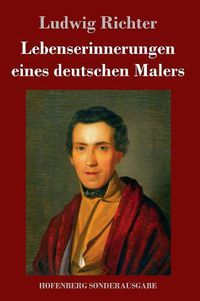 Cover image for Lebenserinnerungen eines deutschen Malers