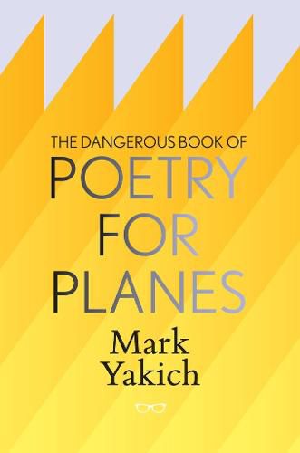 Cover image for The Dangerous Book of Poetry for Planes