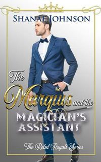 Cover image for The Marquis and the Magician's Assistant