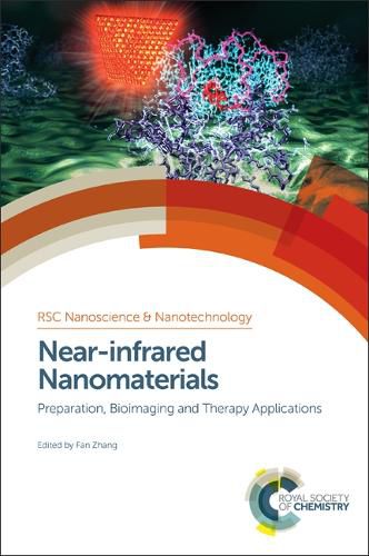 Cover image for Near-infrared Nanomaterials: Preparation, Bioimaging and Therapy Applications