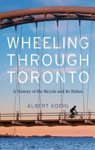 Cover image for Wheeling through Toronto