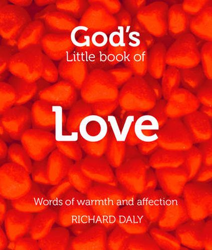 Cover image for God's Little Book of Love: Words of Warmth and Affection