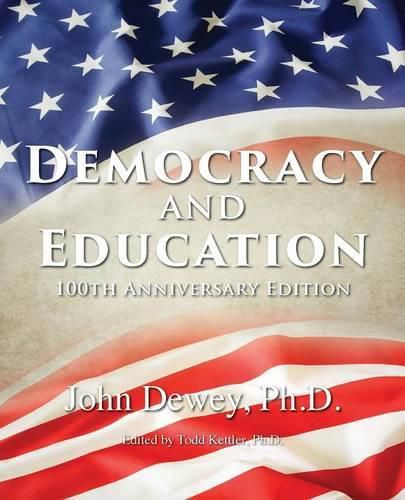 Cover image for Democracy and Education: 100th Anniversary Edition