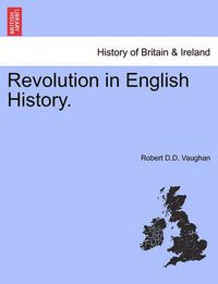 Cover image for Revolution in English History.